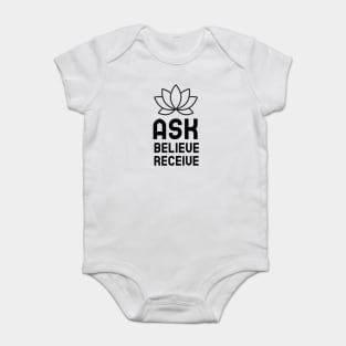 Ask Believe Receive Baby Bodysuit